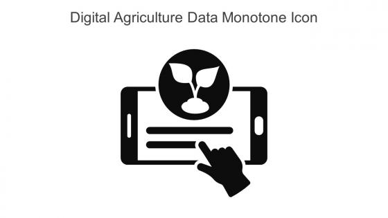 Digital Agriculture Data Monotone Icon In Powerpoint Pptx Png And Editable Eps Format