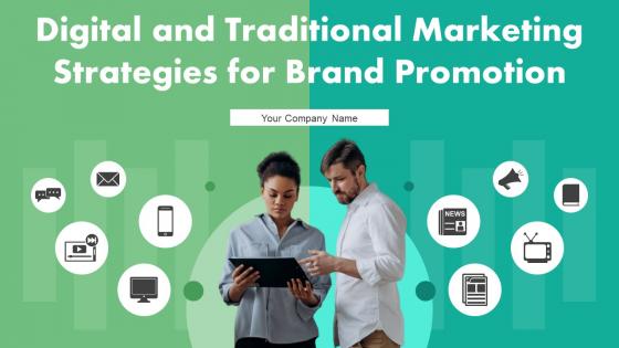 Digital And Traditional Marketing Strategies For Brand Promotion MKT CD V