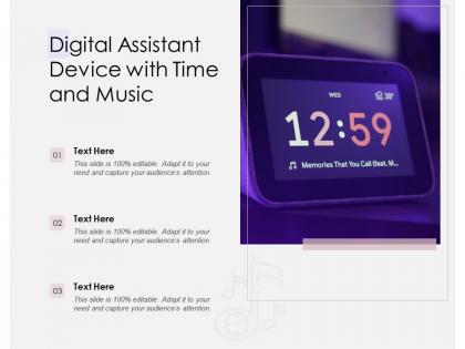 Digital assistant device with time and music