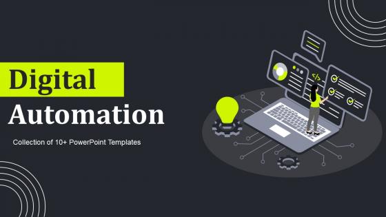 Digital Automation Powerpoint Ppt Template Bundles