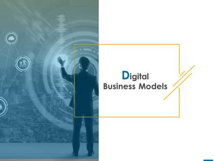 Digital business models business ppt powerpoint presentation pictures