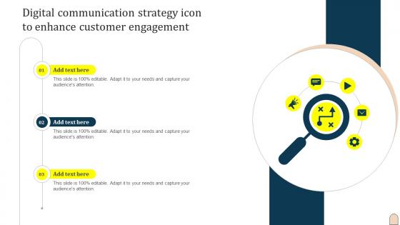 Digital Communication Strategy Icon To Enhance Customer Engagement