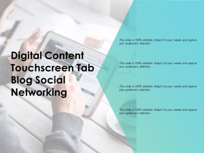Digital content touchscreen tab blog social networking
