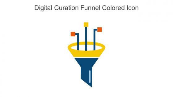 Digital Curation Funnel Colored Icon In Powerpoint Pptx Png And Editable Eps Format