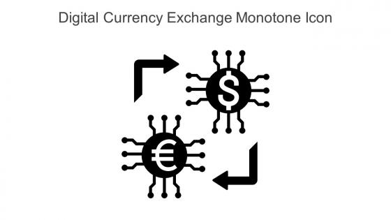 Digital Currency Exchange Monotone Icon In Powerpoint Pptx Png And Editable Eps Format