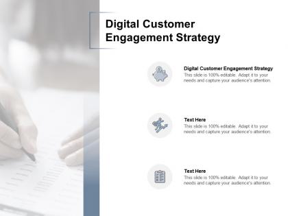 Digital customer engagement strategy ppt powerpoint presentation portfolio visuals cpb