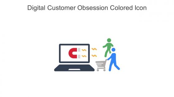 Digital Customer Obsession Colored Icon In Powerpoint Pptx Png And Editable Eps Format