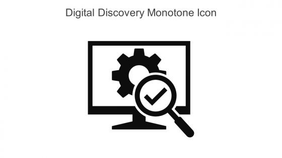 Digital Discovery Monotone Icon In Powerpoint Pptx Png And Editable Eps Format