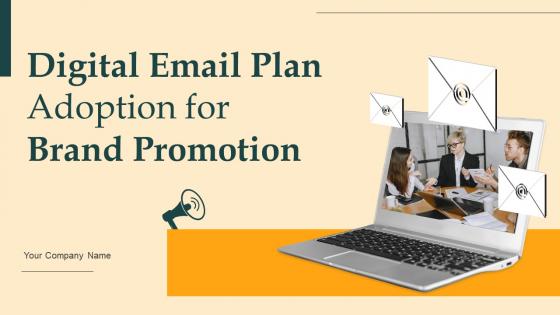 Digital Email Plan Adoption For Brand Promotion Powerpoint Presentation Slides