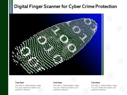 Digital finger scanner for cyber crime protection