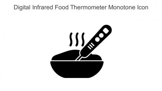 Digital Infrared Food Thermometer Monotone Icon In Powerpoint Pptx Png And Editable Eps Format