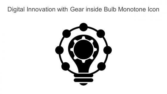 Digital Innovation With Gear Inside Bulb Monotone Icon In Powerpoint Pptx Png And Editable Eps Format
