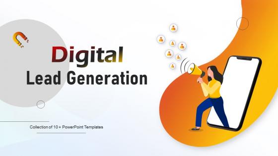 Digital Lead Generation Powerpoint Ppt Template Bundles