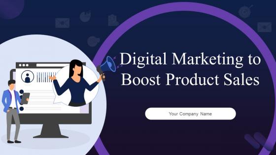 Digital Marketing To Boost Product Sales Powerpoint Presentation Slides MKT CD V