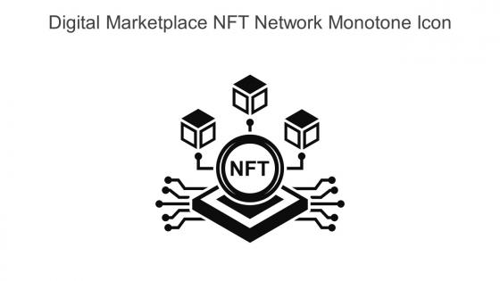 Digital Marketplace NFT Network Monotone Icon In Powerpoint Pptx Png And Editable Eps Format