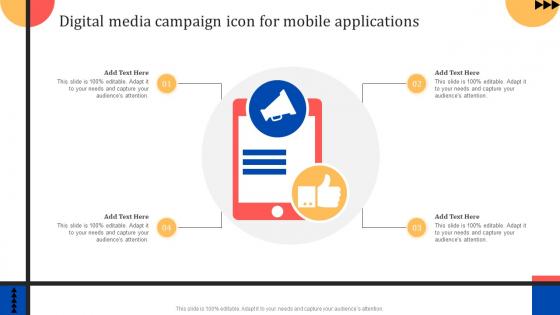 Digital Media Campaign Icon For Mobile Applications