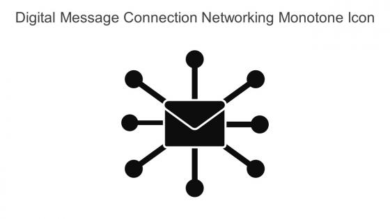 Digital Message Connection Networking Monotone Icon In Powerpoint Pptx Png And Editable Eps Format