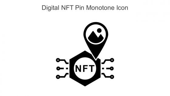 Digital NFT Pin Monotone Icon In Powerpoint Pptx Png And Editable Eps Format