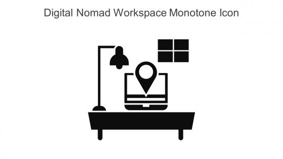 Digital Nomad Workspace Monotone Icon In Powerpoint Pptx Png And Editable Eps Format