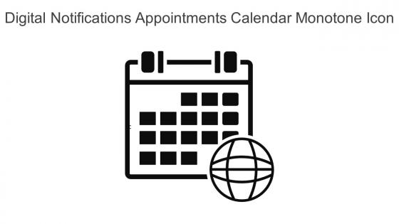 Digital Notifications Appointments Calendar Monotone Icon In Powerpoint Pptx Png And Editable Eps Format