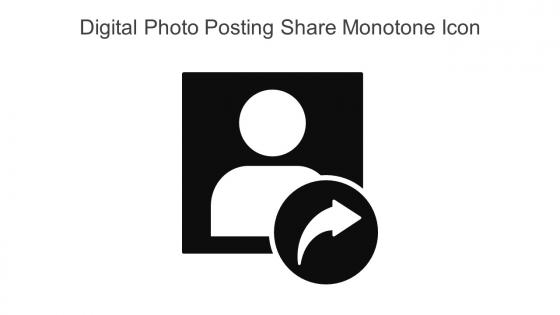 Digital Photo Posting Share Monotone Icon In Powerpoint Pptx Png And Editable Eps Format