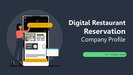 Digital Restaurant Reservation Company Profile Powerpoint Presentation Slides CP CD V