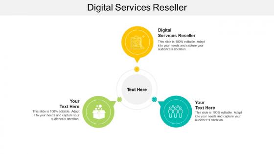 Digital services reseller ppt powerpoint presentation icon graphics download cpb