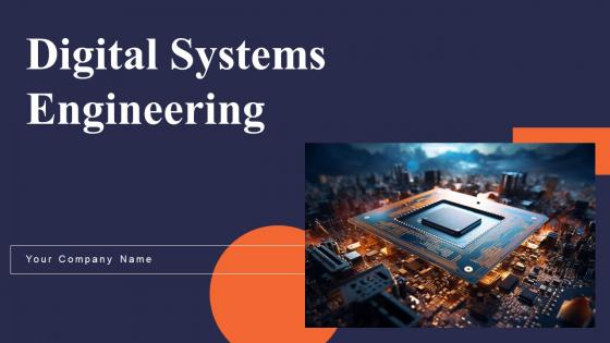 Digital Systems Engineering Powerpoint Presentation Slides