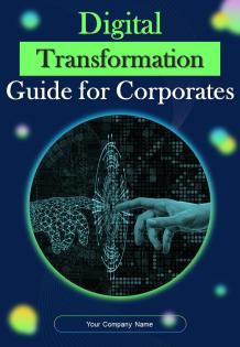 Digital Transformation Guide For Corporates Report Sample Example Document