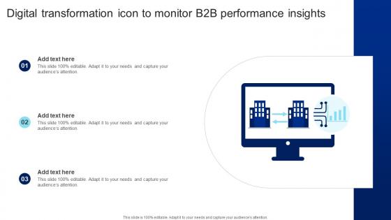 Digital Transformation Icon To Monitor B2B Performance Insights