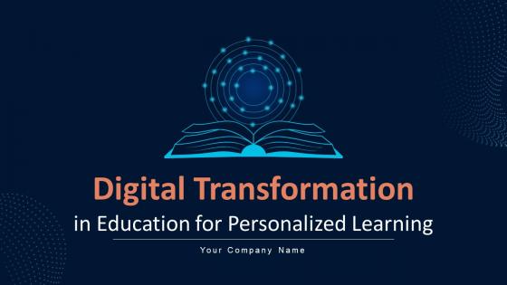 Digital Transformation In Education For Personalized Learning DT CD
