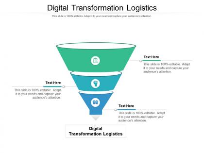 Digital transformation logistics ppt powerpoint presentation file infographic template cpb