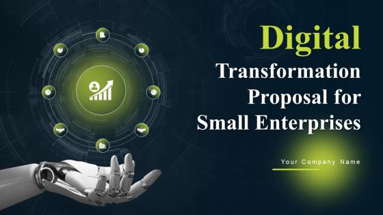 Digital Transformation Proposal for Small Enterprises powerpoint presentation slides
