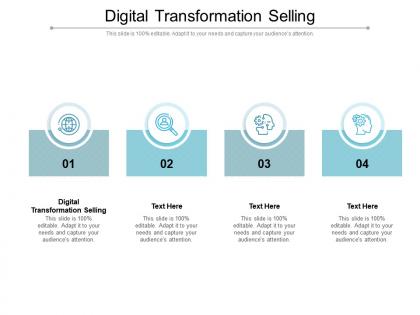 Digital transformation selling ppt powerpoint presentation layouts format cpb