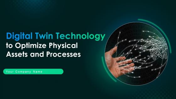 Digital Twin Technology To Optimize Physical Assets And Processes TC CD