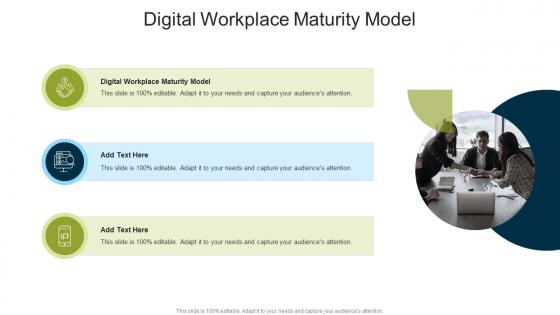 Digital Workplace Maturity Model In Powerpoint And Google Slides Cpb