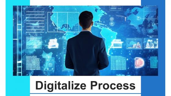 Digitalize Process Powerpoint Presentation And Google Slides ICP