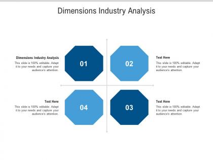 Dimensions industry analysis ppt powerpoint presentation pictures example cpb