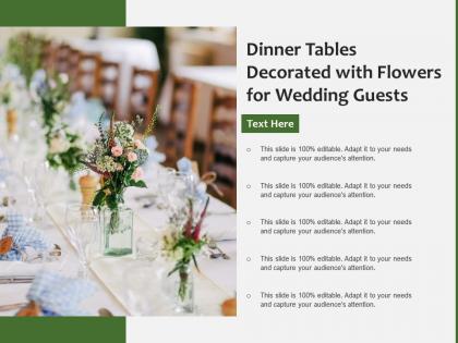 Dinner tables decorated with flowers for wedding guests