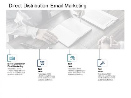 Direct distribution email marketing ppt powerpoint presentation skills cpb