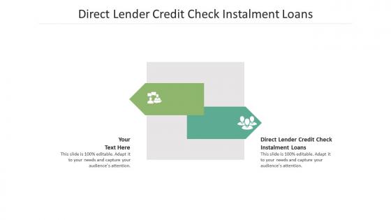 Direct lender credit check instalment loans ppt powerpoint rules cpb