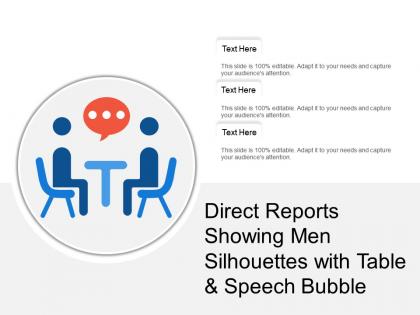 Direct reports showing men silhouettes with table and speech bubble