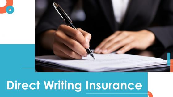 Direct Writing Insurance Powerpoint Presentation And Google Slides ICP
