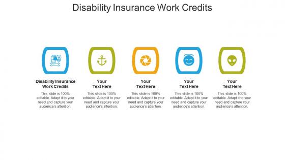 Disability insurance work credits ppt powerpoint presentation model structure cpb