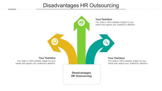 Disadvantages hr outsourcing ppt powerpoint presentation layouts layouts cpb