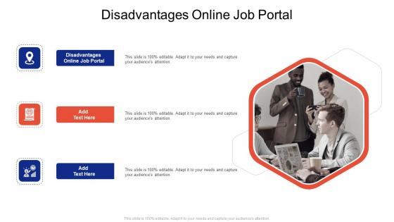 Disadvantages Online Job Portal In Powerpoint And Google Slides Cpb