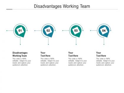 Disadvantages working team ppt powerpoint presentation infographics example file cpb