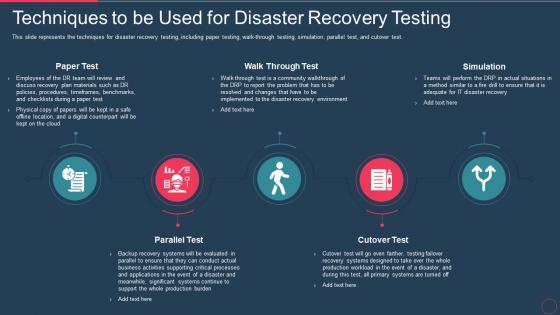 Disaster recovery plan it techniques to be used for disaster recovery testing
