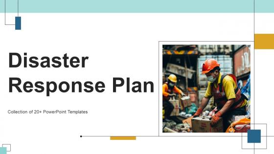 Disaster Response Plan Powerpoint Ppt Template Bundles DTE