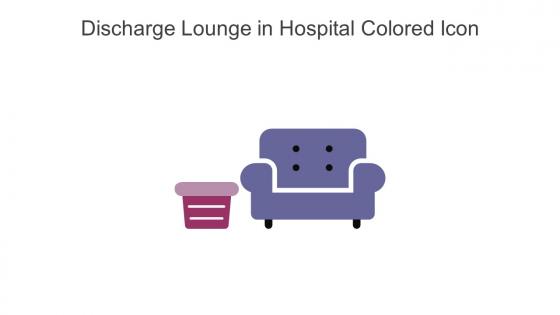 Discharge Lounge In Hospital Colored Icon In Powerpoint Pptx Png And Editable Eps Format